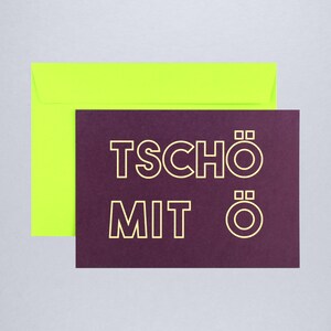 Ansichtkaart Tschö met Ö / wenskaart met envelop / afscheidskaart
