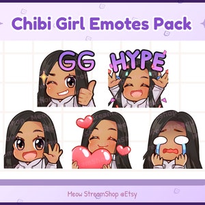 Twitch Emotes / Cute Chibi Streamer Girl / Black Hair Brown Eyes Tanned skin / Hype,Love Heart, Hi, GG, Sad cry Emoji