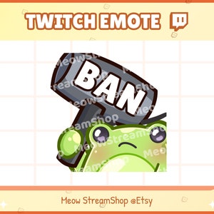 Twitch Emote  / Cute Frog Ban, Ban hammer, Banned Emote / Cute Frog Toad Sub Emoji