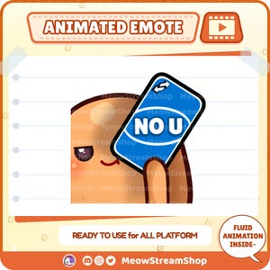 Könnte beinhalten: Ein animiertes Emote mit einer Cartoonfigur, die eine blaue "NO U"-Karte hält. Die Figur hat einen hellbraunen Hautton, ein kleines Lächeln und befindet sich vor einem Hintergrund aus liniertem Papier. Der Text "ANIMATED EMOTE" und "READY TO USE FOR ALL PLATFORM" ist enthalten.