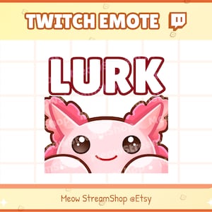 Twitch Emote  / Cute Axolotl Lurk Emotes / Cute Axolotl salamander Sub Emoji