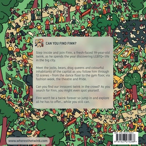 Może przedstawiać: Kolorowa ilustracja sceny w parku z wieloma ludźmi. Tekst "CAN YOU FIND FINN?" znajduje się w g&oacute;rnej części obrazu. Tekst poniżej opisuje historię młodego mężczyzny o imieniu Finn, kt&oacute;ry odkrywa życie LGBTQ+ w dużym mieście. Tekst zawiera r&oacute;wnież adres strony internetowej "www.wheresthetwink.com".