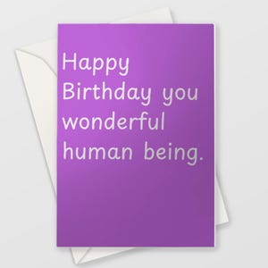 meilleur ami humain le plus merveilleux de <br> Profitez-en ! A6 | Carte d'amitié d'anniversaire |