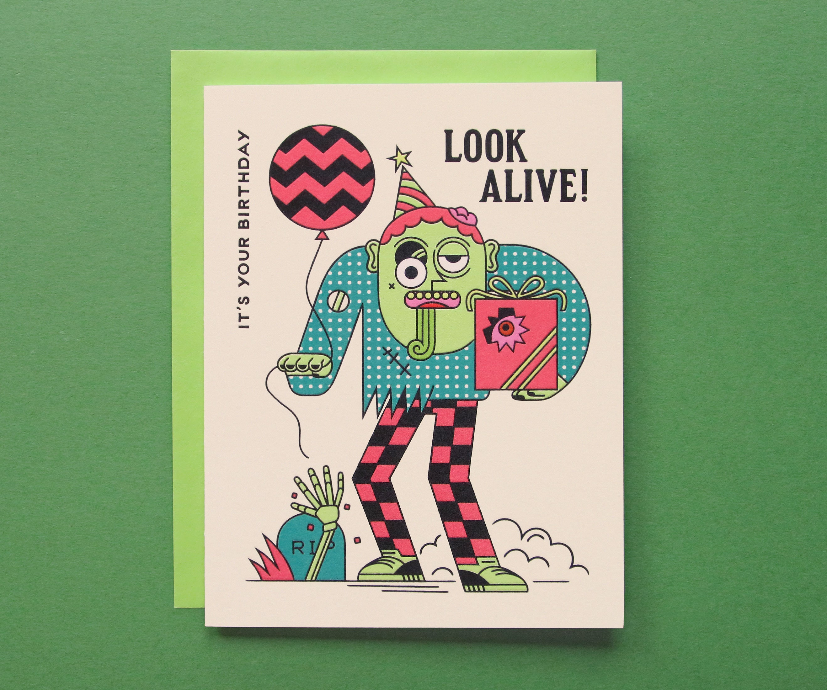 Look Alive Birthday Greeting Card
