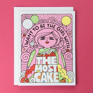 The Most Cake Birthday Greeting Card - Blank Inside