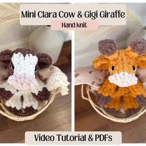 May include: Mini hand-knitted plush toys, a brown and white cow named Clara and a brown and orange giraffe named Gigi, are sitting in a wicker basket. The toys are surrounded by a light pink and white blanket. The text "Mini Clara Cow & Gigi Giraffe Hand knit" is displayed above the toys.
