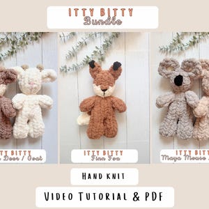 May include: A collection of six crocheted plush animals including a brown deer, white goat, brown fox, gray mouse, and beige koala. The image features the text Itty Bitty Bundle, Itty Bitty Luna Deer / Goat, Itty Bitty Finn Fox, Itty Bitty Maya Mouse / Koala, Hand Knit, and Video Tutorial & PDF.