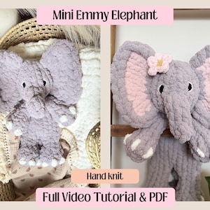 May include: A handmade, gray Mini Emmy Elephant plush toy with large ears and a trunk. The elephant has pink accents on the inside of its ears and a small flower on its head. The text "Mini Emmy Elephant" and "Hand knit" are visible.