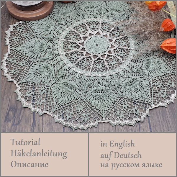 001 Instructions for a doily in Summer Meadow (in English, German, and Russian). Crochet chart. Video tutorial (Russia)