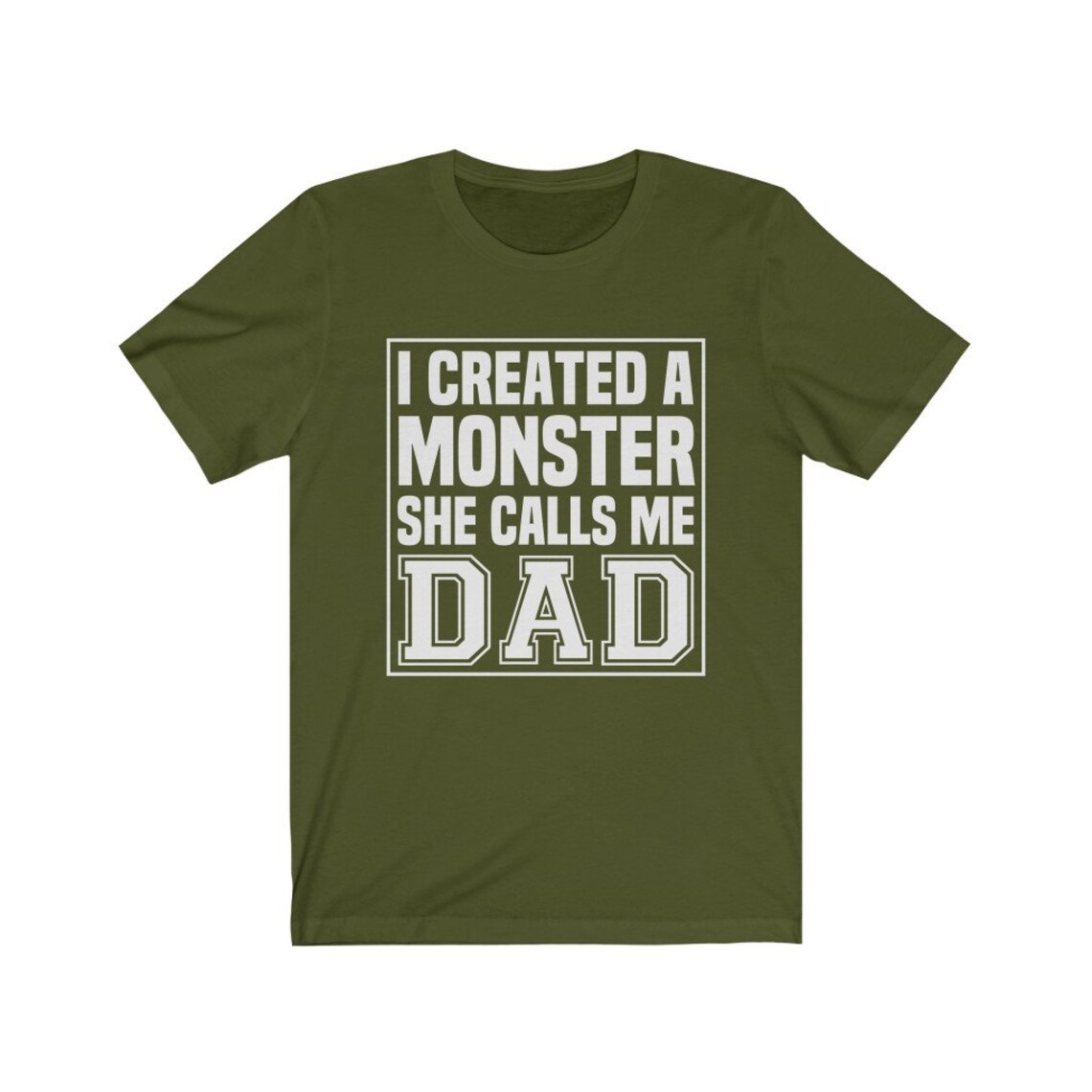 i created a monster she calls me dad