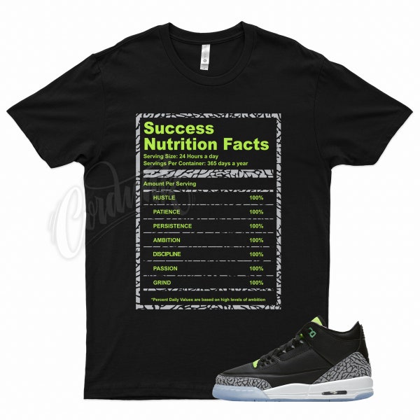 Black " SUCCESS " T Shirt for Air Jordan 3 GS 6 1 Proto React Electric Green by Kicks Matched
