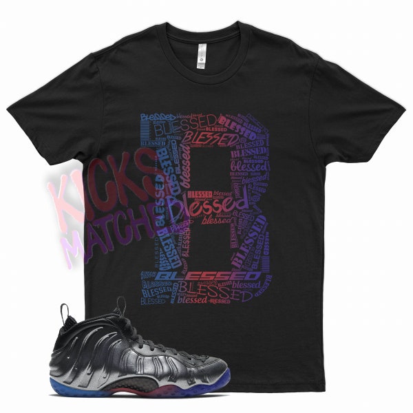 Black " BLESSED " T Shirt to match N Foamposite Pro Gradient Soles by Kicks Matched