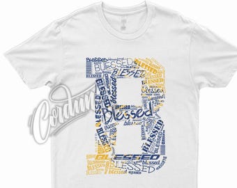 Dunk  Blue Jay University Gold Yellow Michigan 1 White T Shirt Match BLESSED