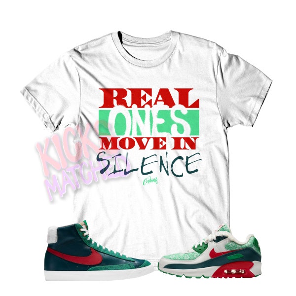 White " REAL " T Shirt to match  N Air Max 90 Force 1 Blazer 77 Vintage Ugly Christmas Sweater by Kicks Matched