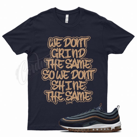 Navy GRIND T Shirt to Match N Air Max 97 Cork Obsidian Hasta