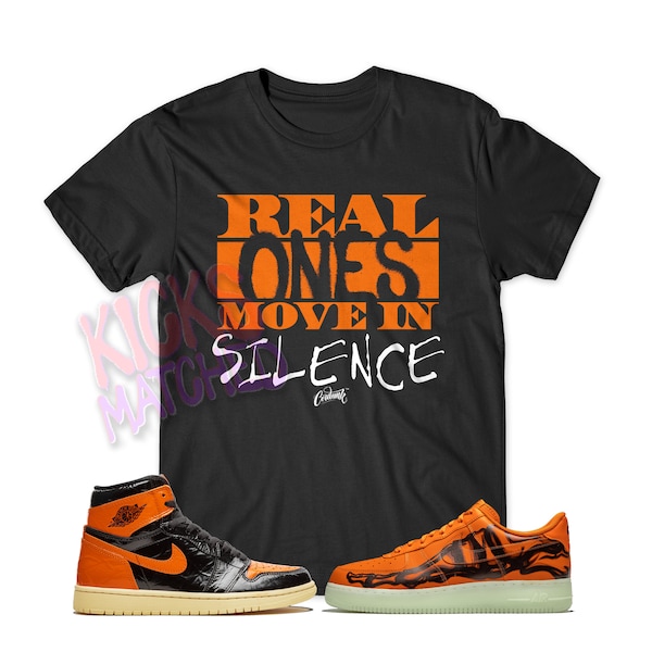 Black " REAL ONES " T Shirt to match N Air Force 1 Low Orange Skeleton by Kicks Matched