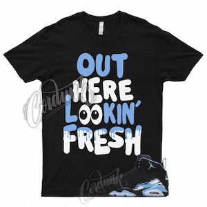 FRESH T Shirt to Match MVP University Blue UNC Toe Black White Powder 1