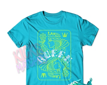 Teal " QUEEN " T Shirt to match N Vapormax Plus Lemon Lime Teal by Kicks Matched