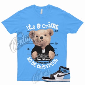 CRIME T Shirt to Match 1 Retro High OG UNC Toe University Blue Low Mid High Dunk