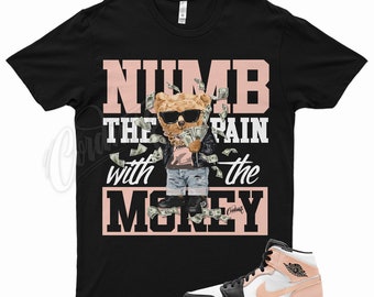 Black " NUMB " T Shirt for Air Jordan 1 Crimson Tint Pink Retro OG High Rust by Kicks  Matched Arctic  Orange