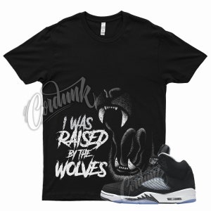 Black &quot; WOLVES &quot; T Shirt for Jordan 5 Oreo Pure White Cool Grey Moonlight Atlanta by Kicks Matched