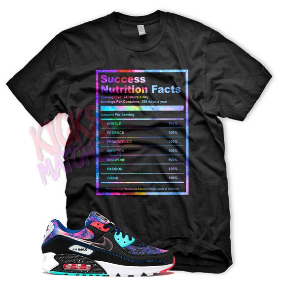 Buy Black SUCCESS FACTS T Shirt to Match N Air Max 90 Nova Galaxy