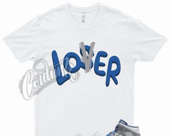 LO T Shirt for 1 Mid True Blue Cement Shadow Grey 3 Low High Dunk Air Force