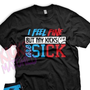 Black &quot; SICK &quot; T Shirt to match Jordan 1 wmns Fearless UNC by Kicks Matched