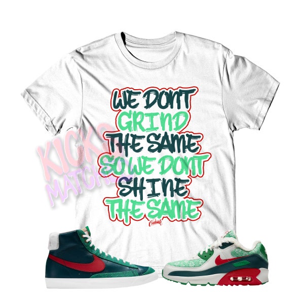 White " GRIND " T Shirt to match  N Air Max 90 Force 1 Blazer 77 Vintage Ugly Christmas Sweater by Kicks Matched