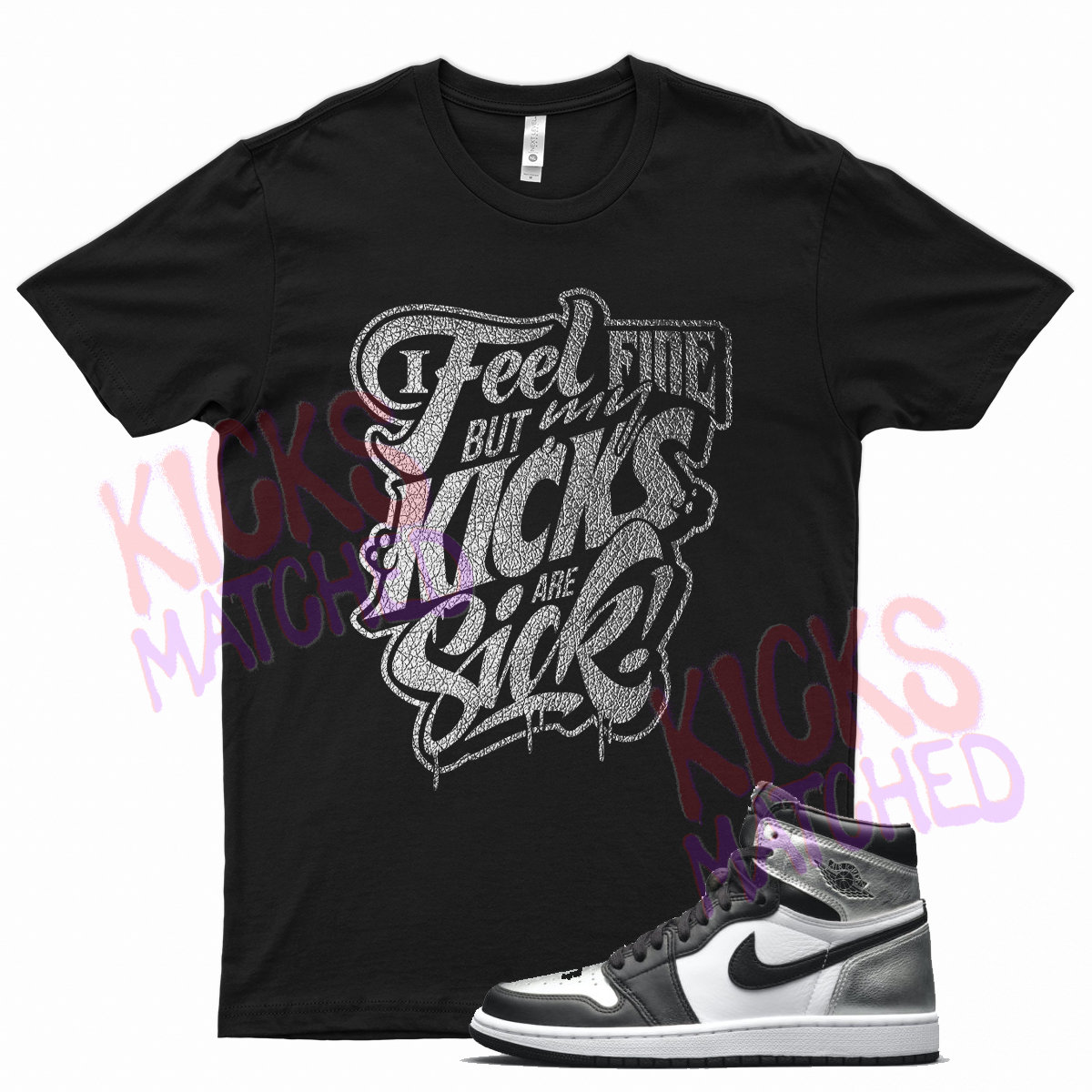 Black BIG SICK T Shirt to Match Jordan Silver Toe by Kicks