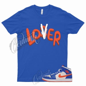 LO T Shirt to Match 1 Mid Game Royal Blue Phantom Rush Orange Knicks Wheaties Dunk