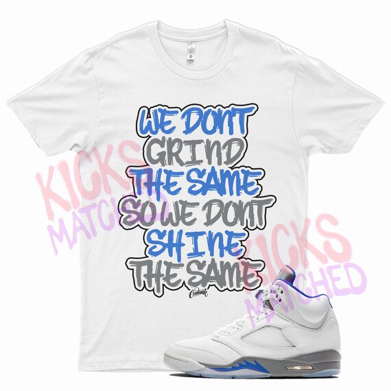 White GRIND T Shirt to Match Jordan 5 Stealth White Hyper Royal by Kicks  Matched - Etsy