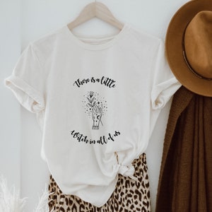 There is a little Witch in all of Us T-Shirt | Fall T-Shirt | Fall Apparel | Witch T-Shirt | Witch Apparel | Fall Gift | Gift for Her