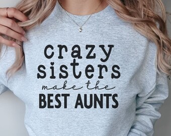 Auntie Sweatshirt, Aunt Sweatshirt, Gift for Aunt, Auntie for Birthday, Pregnancy Reveal to Aunt, Cool Aunt Sweatshirt, New Aunt Hoodie