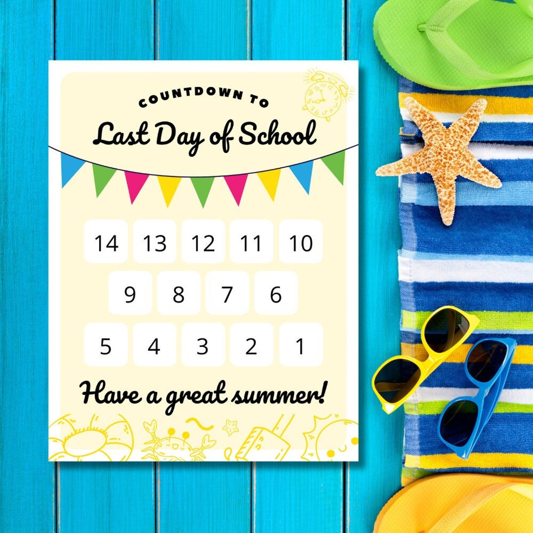 Last Day of School Countdown 8.5x11 Printed Sign for Countdown to
