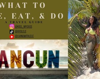 Cancun Travel Guide