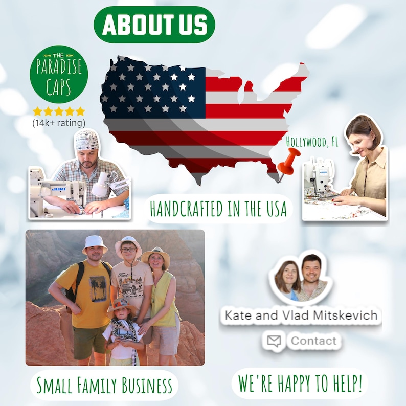 May include: A family-run business in the USA, The Paradise Caps, makes handcrafted hats. The image shows a map of the United States with a pin marking Hollywood, Florida. It also shows a family photo and a photo of a sewing machine. The text "HANDCRAFTED IN THE USA" and "SMALL FAMILY BUSINESS" are also visible.
