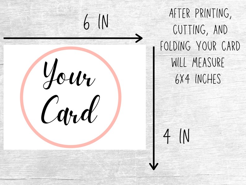 Pode incluir: Um modelo de cart&atilde;o imprim&iacute;vel com o texto "Your Card" em um c&iacute;rculo. O modelo tem 6 polegadas de largura e 4 polegadas de altura. Depois de imprimir, cortar e dobrar, o cart&atilde;o medir&aacute; 6x4 polegadas.
