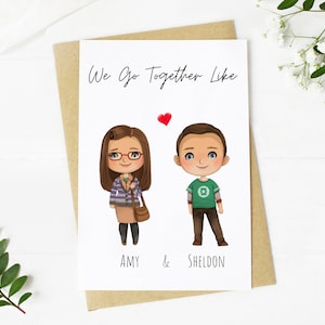 Nós vamos juntos como Amy e Sheldon. Cartão de aniversário inspirado em casal de comédia do programa de TV Geeky para marido ou esposa. Dia dos Namorados para impressão para ela