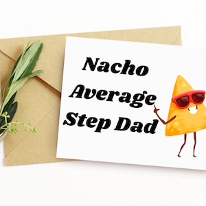 Nacho, padrasto comum. Cartão engraçado de Dia dos Pais para padrasto. Cartão imprimível da filha para padrasto. Cartão digital do enteado.