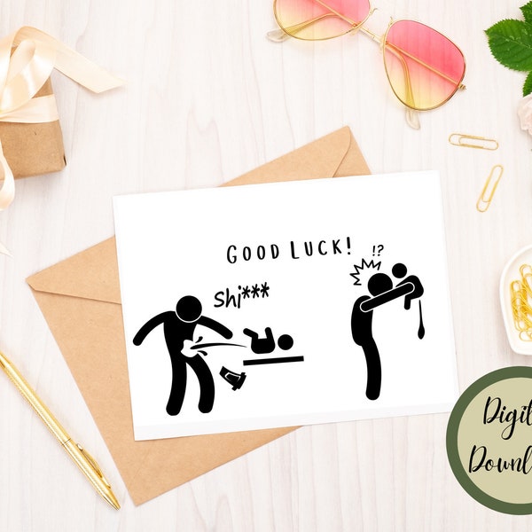 Funny Baby Shower Card. Printable Greeting Card for Pregnancy and New Baby Occasion. "Good Luck" Card with Baby Pooping