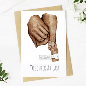 Together at Last/ Printable Card for NICU Baby and Parents/ Welcome New Baby Home from Hospital/ Tan Hands Watercolor Art/ Preemie Infant