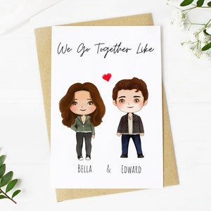 Wir gehen zusammen wie Bella und Edward. Niedliche druckbare Vampire Romance Inspirierte Karte. Jubiläumskarte für Paranormal Liebhaber. Valentin für Sie