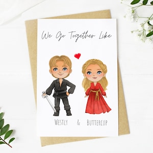 We Got Together Like Westly and Buttercup. Uroczy, inspirowany filmem fantasy, Rocznicowy karnet. Wydrukowalny Walentynkowy dla Małżonka. Klasyczny Prezent Filmowy