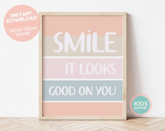 Glimlach het ziet er goed uit op u afdrukbaar, glimlach klaslokaal poster, kinderkamer kunst, kinderen kamer decor, mindset poster, kleurrijke digitale download