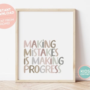 Making Mistakes Is Making Progress Printable Quote, Classroom Printable, Positive Message Quote, Playroom Nursery Decor, DIGITAL DOWNLOAD