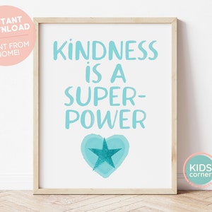 Puede incluir: Arte de pared imprimible con un corazón azul acuarela y una estrella. El texto dice "La amabilidad es un superpoder".