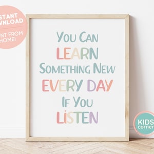 You Can Learn Something New Every Day If You Listen Print, Classroom Colors Print, Rainbow Letters Printable, Classroom Decor, DIGITAL FILE