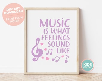 Muziek is wat gevoelens klinken als afdrukbare kunst aan de muur, paarse muziekkwekerij decor, playroom kunst, instant positieve kunst, digitale download