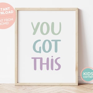 You Got This Print, Nursery Printable Wall Art, Kids Room Decor, You Got This Printable, Nursery Decor, Kids Playroom Art, DIGITAL DOWNLOAD